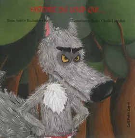 Couverture du produit · Histoire du Loup qui